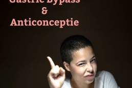 welke anticonceptie na een gastric bypass?